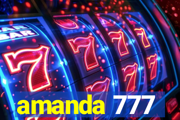 amanda 777